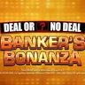 Deal or No Deal Bankers Bonanza de Blueprint Gaming, RTP 95.5% — tragamonedas en Betway Casino México